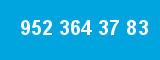 952 364 37 83